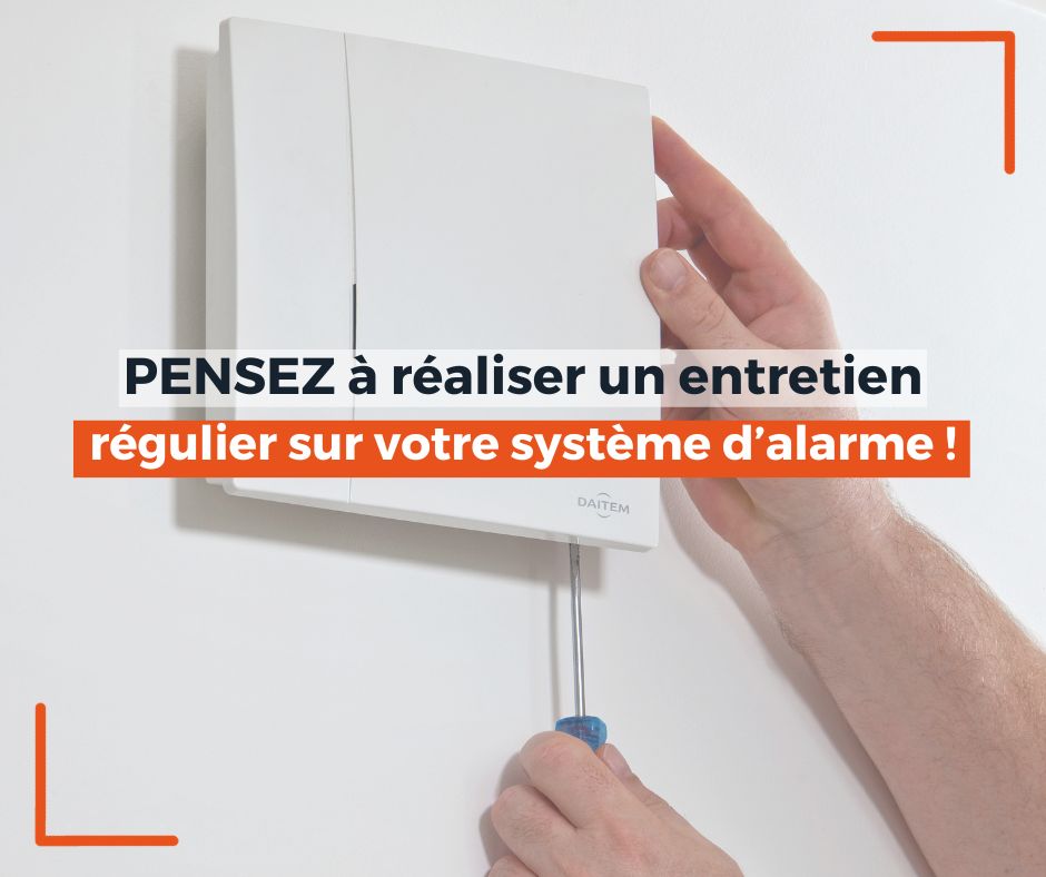 Entretien de votre système d'alarme